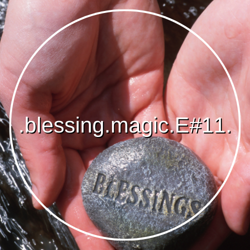 Enchant-Ed - Blessing Magic - Episode Eleven