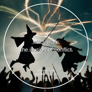 MY 2 CENTS - Witch Wars "The Illusion of Conflict"