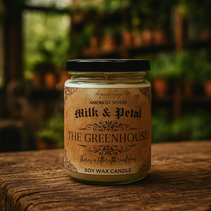 The Greenhouse Candle - Milk & Petal Collection