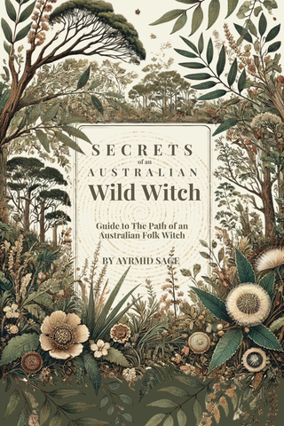 Secrets of an Australian Wild Witch – Pre-Order